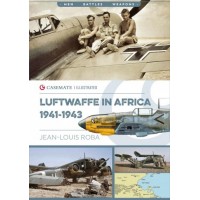 The Luftwaffe in Africa 1941 - 1943