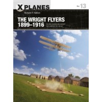 13, The Wright Flyers 1899 - 1916