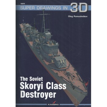 75,The Soviet Skoryi Class Destroyer