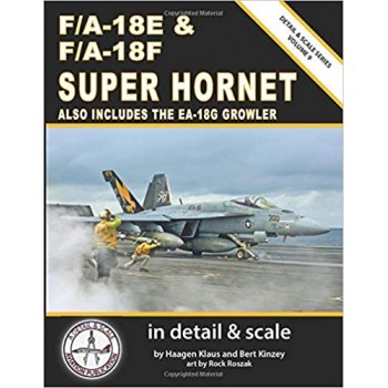 Detail & Scale No.9 : F/A-18 E & F/A-18 F Super Hornet