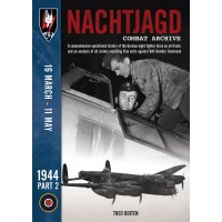 Nachtjagd Combat Archive 1944 Part 2 : 16 March - 11 May