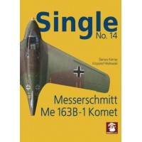 Single No.14 : Messerschmitt Me 163 B-1 Komet
