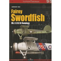 95, Fairey Swordfish Mk. I , II , III , IV , Floatplane