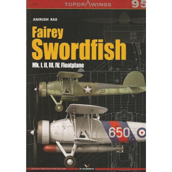 95, Fairey Swordfish Mk. I , II , III , IV , Floatplane