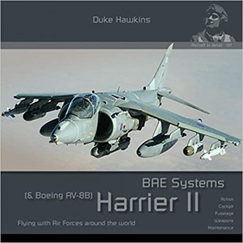 Aircraft in Detail No.11 : BAE Systems (& Boeing AV-88) Harrier II