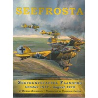 Seefrosta - Seefrontstaffel Flanders Oktober 1917 August 1918