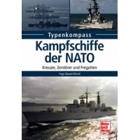 Kampdschiffe der NATO - Kreuzer,Zerstörer und Fregatten