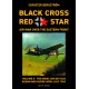 Black Cross Red Star - Air War over the Eastern Front Vol.5 : The Great Battles : Kuban and Kursk April - July 1943 s