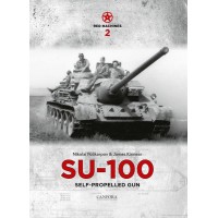Red Machines No.2 : SU-100 Self Propelled Gun