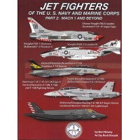 Jet Fighters of the U.S.Navy and Marine Corps Part 2 : Mach 1 and Beyond