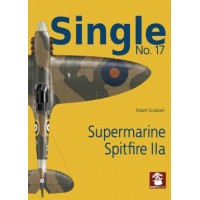 Single No.17 : Supermarine Spitfire IIAI
