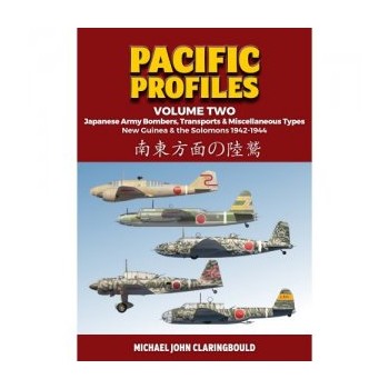 2, Japanese Army Bombers,Transports & Miscellaneous Types New Guinea & the Salomons 1942 - 1944