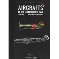 Aircrafts of the Spanish Civil War 1936 - 1939