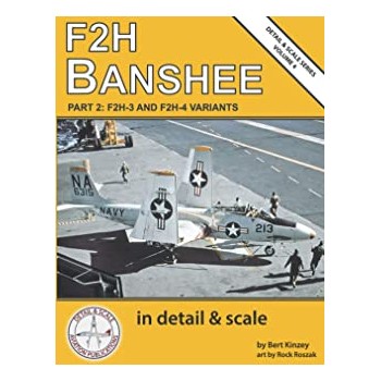 Detail & Scale No.4 : F2H Banshee Part 2 : F2H-3 and F2H-4 Variants