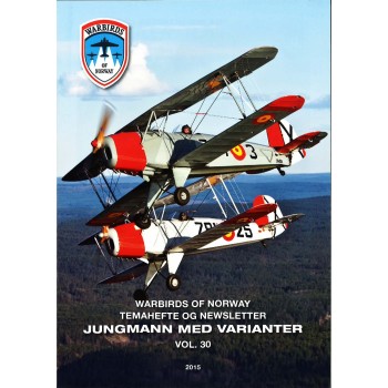 Warbirds of Norway Vol .30 : Jungmann med Varianter