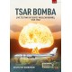 10, Tsar Bomba - Live Testing of Soviet Nuclear Bombs, 1949-1962