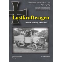 1010, Lastkraftwagen - German Military Trucks Vol. 1