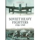 Soviet Heavy Fighters 1926 - 1949