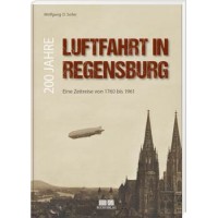 200 Jahre Luftfahrt in Regensburg