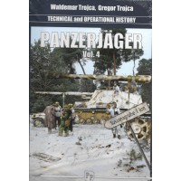 PANZERJÄGER Vol. 4 : Technical and Operational History