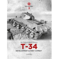 Red Machines 3 : T-34 Development & First Combat