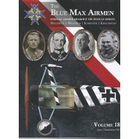 The Blue Max Airmen Vol. 18 : Nielebock - Windisch - Schreiber -Kirschstein