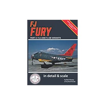 Detail & Scale No.13 : FJ Fury Part 2 - FJ-4 and FJ-4B Variants