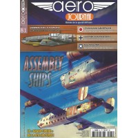 Aero Journal No.81 : Assembly Ships!