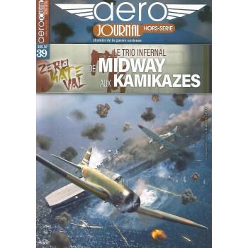 39,Le Trio Infernal De Midway Aux Kamikazes
