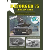 3046, REFORGER 75 - Certain Trek US Streitkräfte üben an der Ostgrenze der NATO