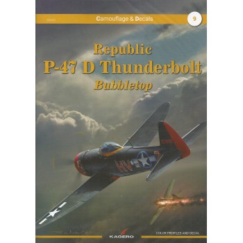 9, Republic P-47 D Thunderbolt Bubbletop