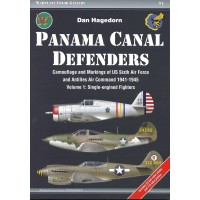 4, Panama Canal Defenders Vol.1 : Single Engined Fighters