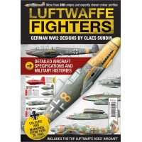 Luftwaffe Fighters German WW2 Designs by Claes Sundin
