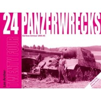 Panzerwrecks 24 - German Armour 1944 - 1945