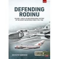 20, Defending Rodinu Vol.1 : Build-up and Operational History of the Soviet Air Defence Force 1945-1960