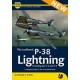 19, The Lockheed P-38 Lightning Including the F-4 & F-5 - A Complete Guide