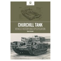 Churchill Tank - Vehicle History and Specification