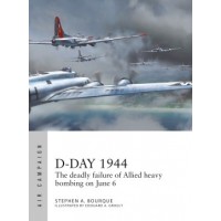 28, D-Day 1944 - The deadly failure of Allied heavy bombing on June 6