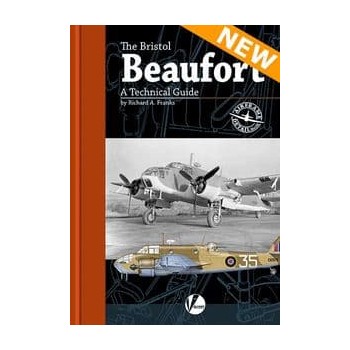 10, The Bristol Beaufort - A Technical Guide