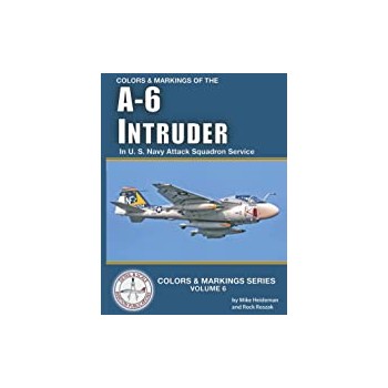 Colors & Markings No. 6 : A-6 Intruder in U.S. Navy Attack Squadron Service