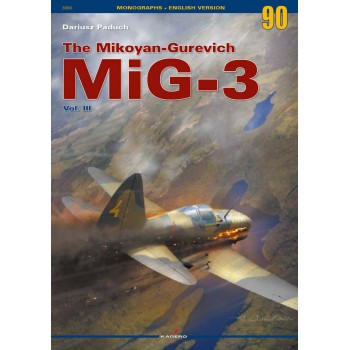 90, The Mikoyan-Gurevich MiG-3 Vol.3