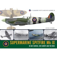 20, Supermarine Spitfire Mk. IX in RAF Service NW Europe and the Med