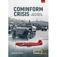 24, Cominform Crisis : Soviet-Yugoslav Stand-Off, 1948-1954