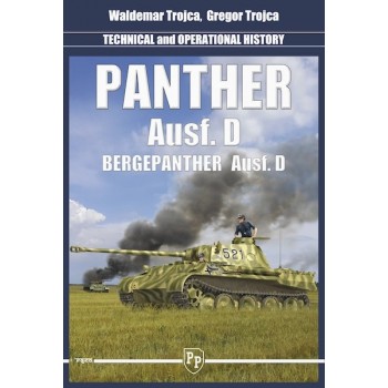 Panther Ausf. D Bergepanther Ausf. D - Technik und Einsatzgeschichte