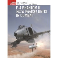 147, F-4 Phantom II Wild Weasel Units in Combat