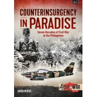 1, Counterinsurgency in Paradise - Seven Decades of Civil War in the Philippines