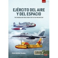 25, Ejército del Aire Y Del Espacio - The Spanish Air Force from 1939 to the present day