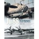 Junkers Ju 88 Vol.3 : Day and Nightfighters Development - Equiment - Operations 1940 - 1945