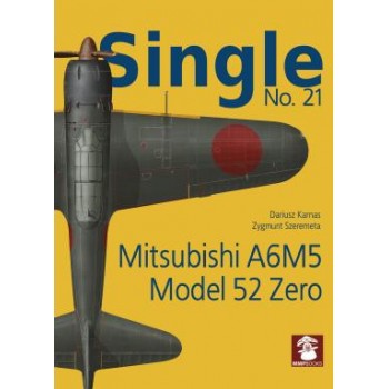 21, Mitsubishi A6M5 Model 52 Zero