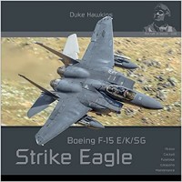 Aircraft in Detail 26 : Boeing F-15 E/K/SG Strike Eagle